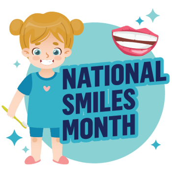 National Smiles Month